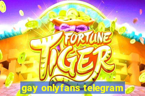 gay onlyfans telegram
